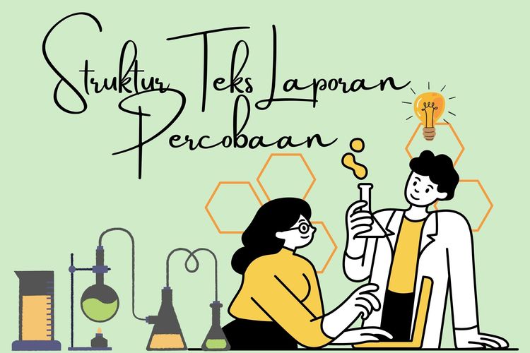 Struktur Teks Laporan Percobaan